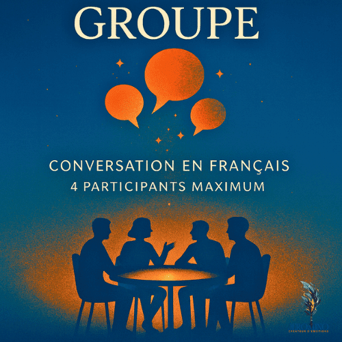 Small group conversation: maximum 4 participants